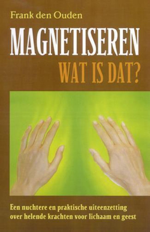 Magnetiseren wat is dat?